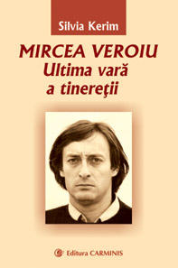 Mircea Veroiu - Ultima vara a tineretii