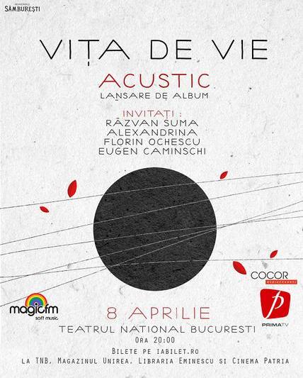 Vita de Vie - Lansare ACUSTIC, Foto: Afis concert