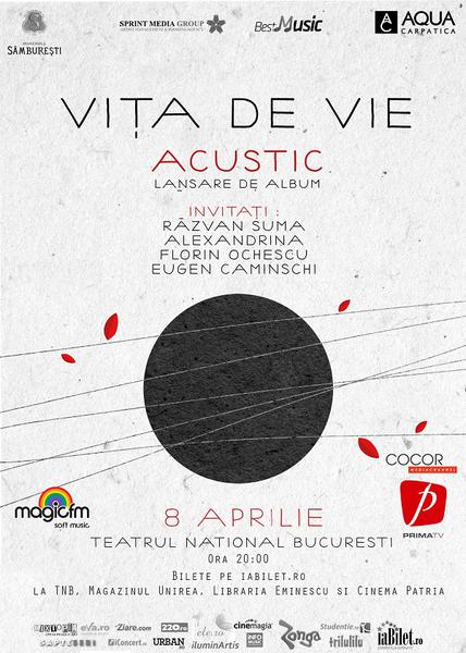 Vita de Vie - Lansare ACUSTIC, Foto: Afis concert