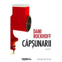 Capsunarii - Dani Rockhoff, Foto: GiftBooks.ro