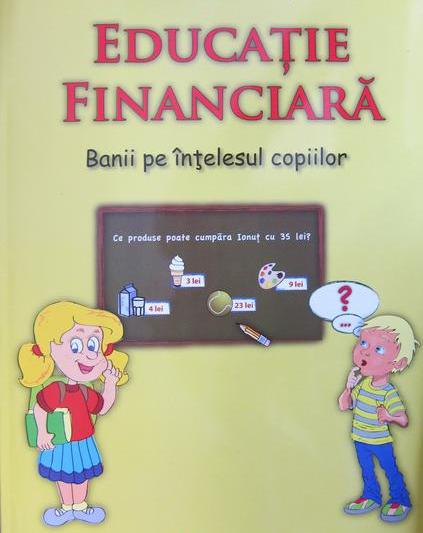 Manualul Educatie Financiara, Foto: Hotnews