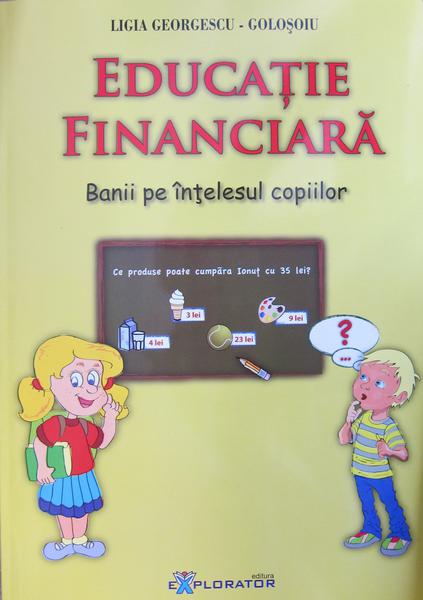 Manualul Educatie Financiara, Foto: Hotnews