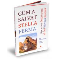 cum-a-salvat-stella-ferma-o-poveste-despre-cum-sa-faci-inovatia-posibila, Foto: GiftBooks.ro
