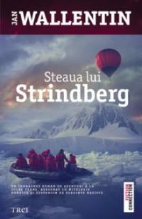 Steaua lui Strinberg, Editura Trei, 2013, Foto: Hotnews