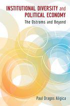 The Ostroms and Beyond: Institutional Diversity and Political Economy, Foto: Oxford University Press