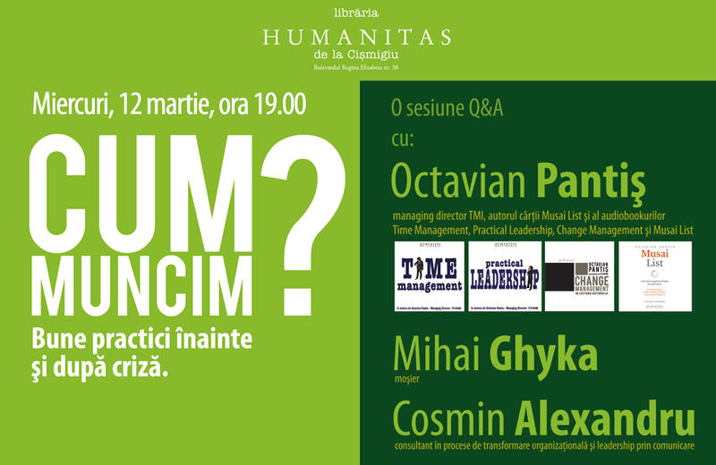 Cum muncim? la libraria Humanitas de la Cismigiu, Foto: Humanitas