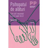 psihopatul-de-alaturi-cum-sa-l-recunosti-si-sa-te-aperi-de-el, Foto: GiftBooks.ro