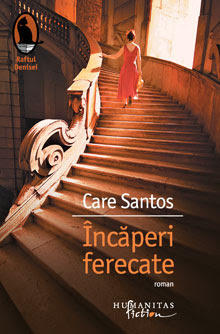 Incaperi ferecate, de Care Santos, Foto: Humanitas