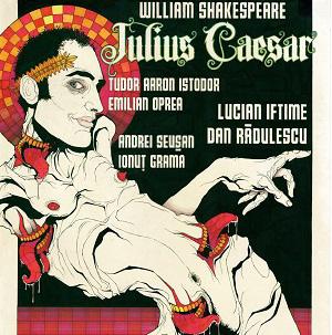 Julius Caesar, Foto: Afisul spectacolului