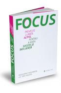 focus-priveste-lumea-altfel-pentru-a-avea-succes-si-influenta, Foto: GiftBooks.ro