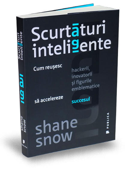 scurtaturi-inteligente-shane-snow, Foto: GiftBooks.ro