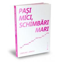 pasi-mici-schimbari-mari-cum-sa-ajungem-mai-usor-la-obiectivele-greu-de-atins, Foto: GiftBooks.ro