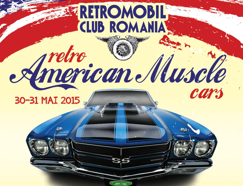 Retro American Muscle Cars 30-31 mai 2015, Foto: Retromobil Club Romania