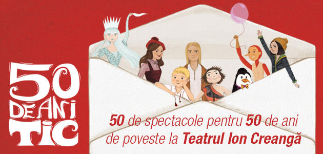 50 de spectacole pentru 50 de ani de poveste la Teatrul Ion Creanga, Foto: Teatrul Ion Creanga