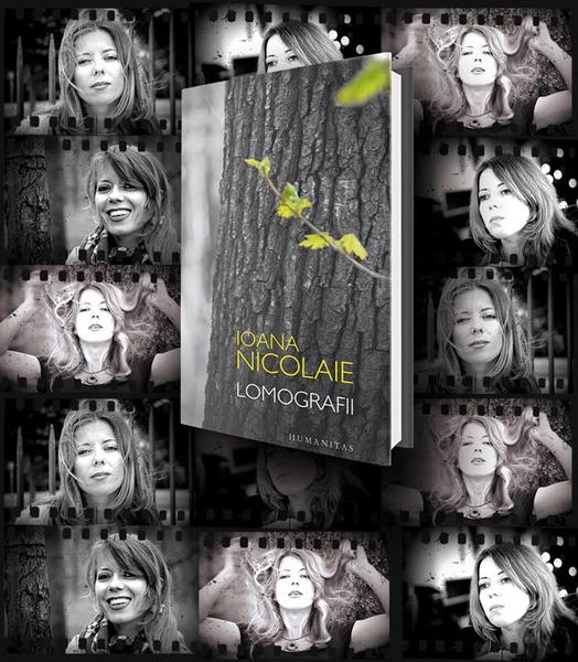 Volumul "Lomografii" de Ioana Nicolaie, Foto: Humanitas