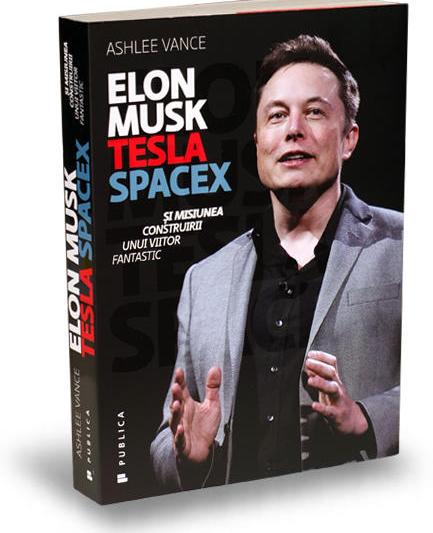 elon-musk-tesla-spacex-ashlee-vance-editura-publica, Foto: GiftBooks.ro