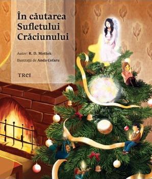 In cautarea sufletului Craciunului - R. D. Mottok, Foto: GiftBooks.ro