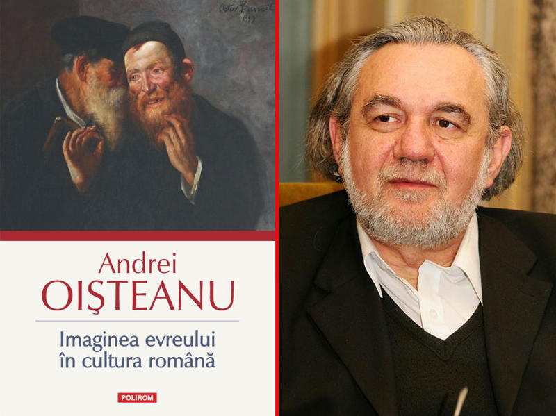 Imaginea evreului in cultura romana Andrei Oisteanu, Foto: Polirom