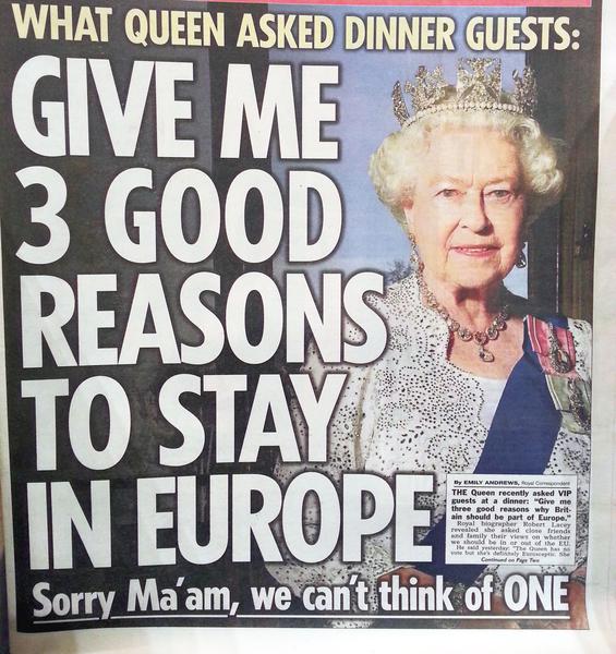 Ce a intrebat Regina la cina: Dati-mi trei motive sa raman in Europa (prima pagina a tabloidului The Sun), Foto: Hotnews