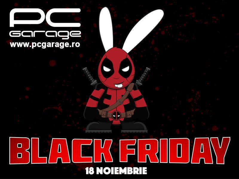 Black Friday la PC Garage, Foto: PC Garage