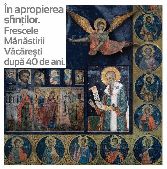 In apropierea sfintilor - frescele Manastirii Vacaresti dupa 40 de ani, Foto: Afis expozitie