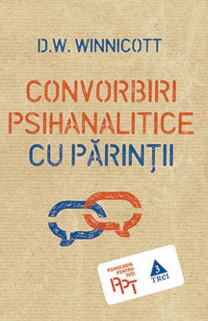 Convorbiri psihanalitice cu parintii, Foto: Editura Trei