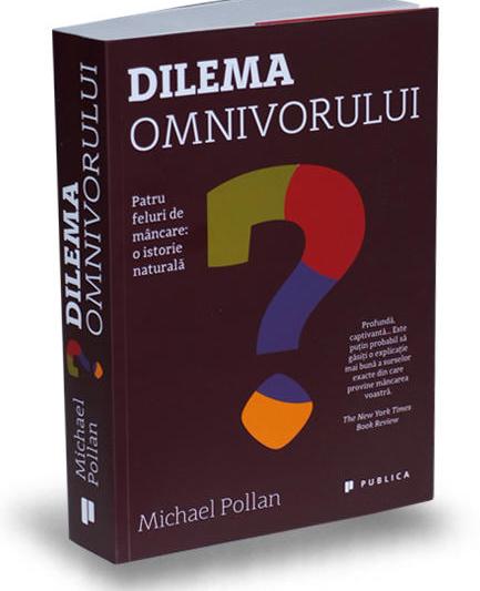 Dilema Omnivorului, Foto: Editura Publica