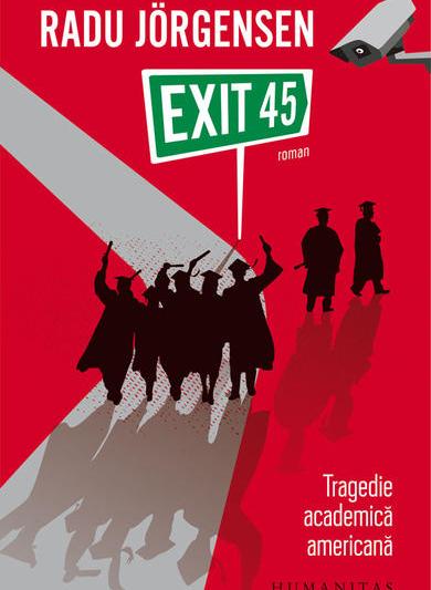 Exit 45, Foto: Editura Humanitas