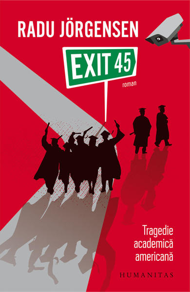 Exit 45, Foto: Editura Humanitas
