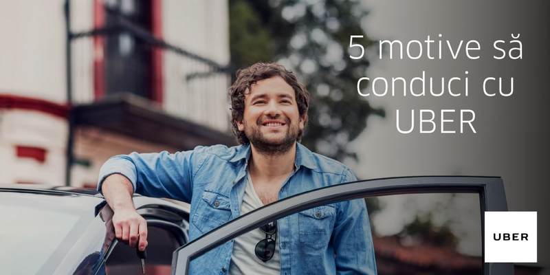 5 motive sa conduci cu UBER, Foto: Uber