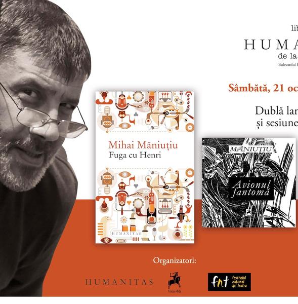 Afis pentru lansarea cartilor lui Mihai Manutiu, Foto: Humanitas