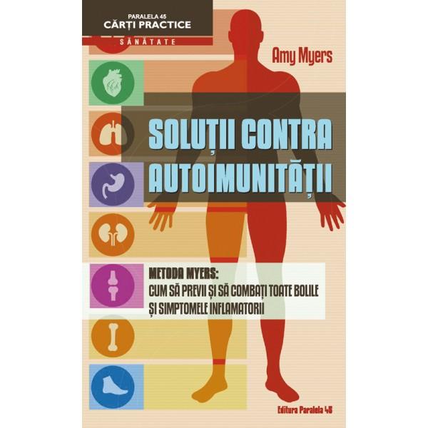 Amy Myers - Solutii contra autoimunitatii, Foto: GiftBooks.ro