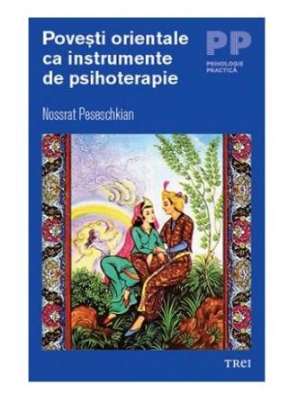 Povesti orientale ca instrumente de psihoterapie - Nossrat Peseschkian, Foto: GiftBooks.ro