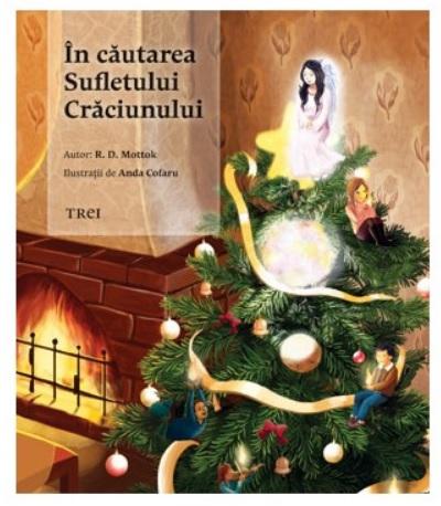 In cautarea Sufletului Craciunului - R.D. Mottok, Foto: GiftBooks.ro