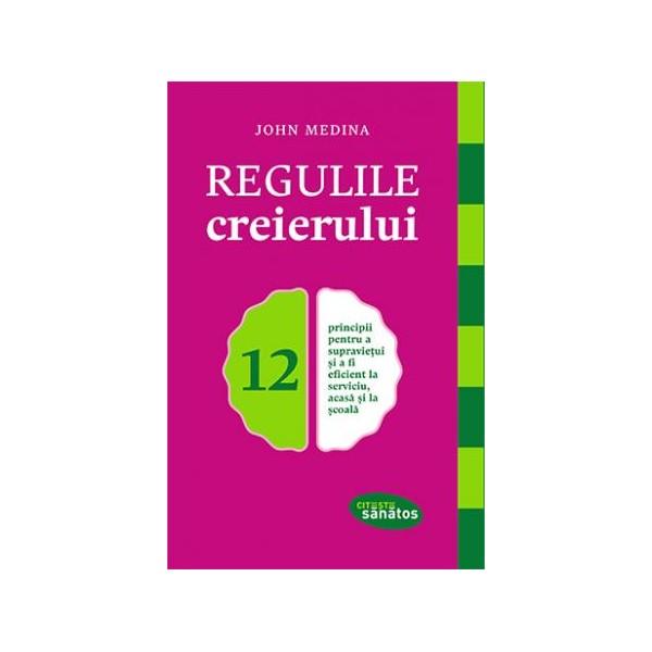 Regulile creierului, Foto: Editura Trei