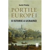 portile-europei-o-istorie-a-ucrainei, Foto: Hotnews