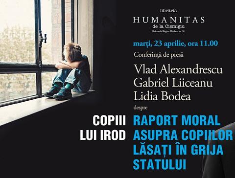 Copiii lui Irod. Raport moral asupra copiilor lăsați în grija statului, de Vlad Alexandrescu, Foto: Humanitas