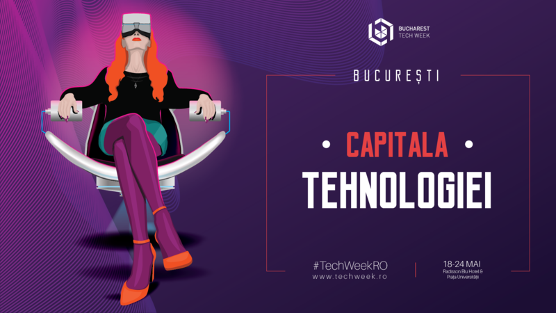 Capitala Tehnologiei - Bucharest Tech Week 2020, Foto: Universum Events
