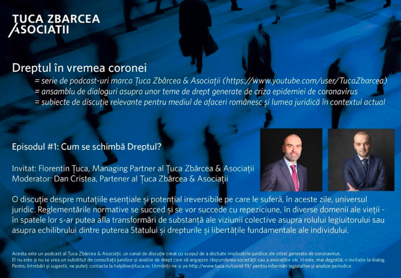 Podcastul "Dreptul in vremea coronei", Foto: Tuca Zbarcea & Asociatii