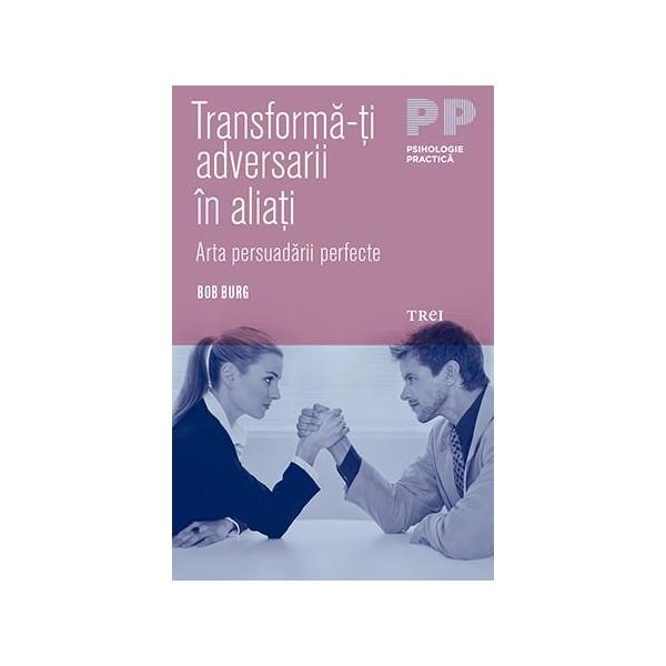 transforma-ti-adversarii-in-aliati-arta-persuadarii-perfecte, Foto: Hotnews