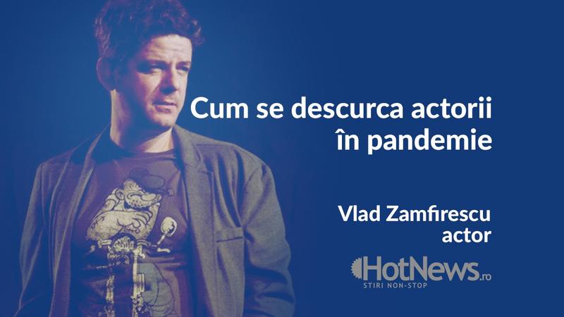 Actorul Vlad Zamfirescu, Foto: Hotnews