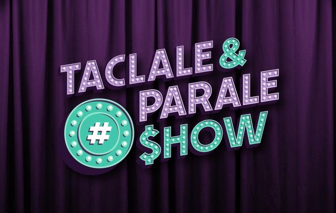 Taclale si parale show 2, Foto: Hotnews