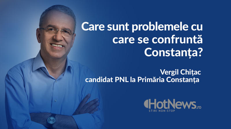 Vergil Chitac, candidat la primăria Constanța, Foto: Hotnews