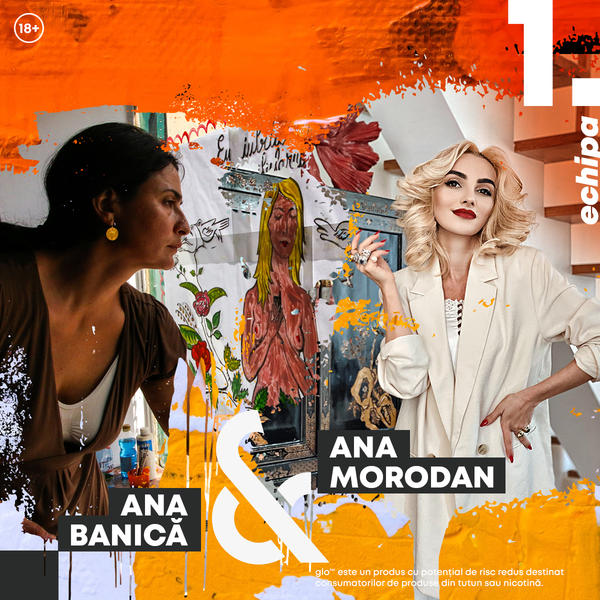 Ana Banica și Ana Morodan, Foto: glo by BAT