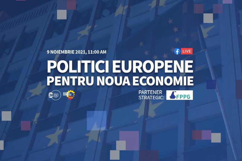 Politici Europene pentru Noua Economie, Foto: România Durabilă