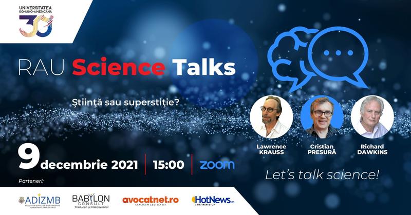 În premieră pentru România: Renumiții oameni de știință Richard Dawkins și Lawrence Krauss în dialog cu fizicianul Cristian Presură, Foto: RAU Science Talks