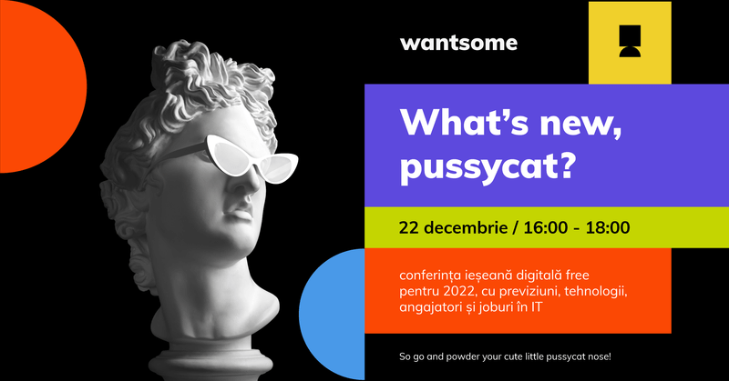 Conferința "What's new, pussycat?" - 2021, Foto: Wantsome