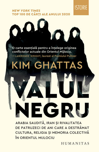 „Valul negru” de Kim Ghattas, Foto: humanitas.ro