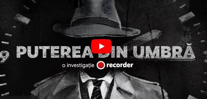 Puterea din umbra-investigatie Recorder, Foto: Recorder