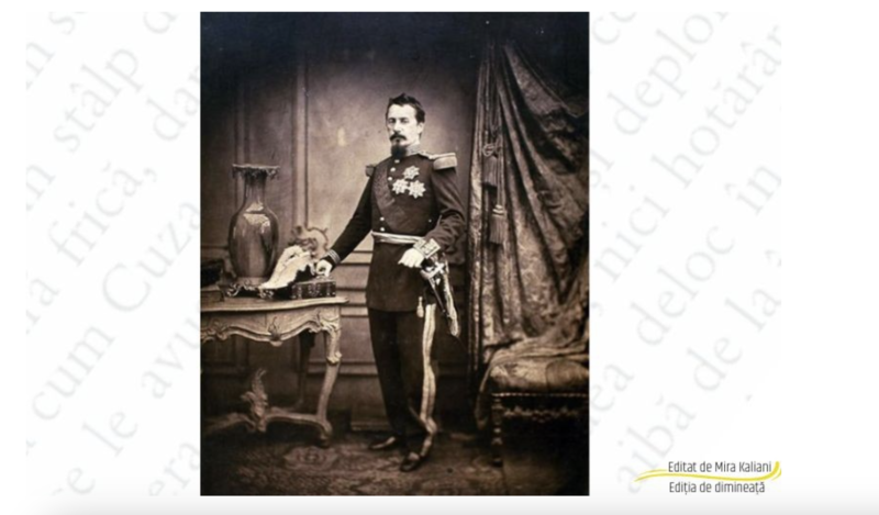 Alexandru Ioan Cuza, în amintirile lui Radu Rosetti, Foto: Mira Kaliani / Editiadedimineata.ro